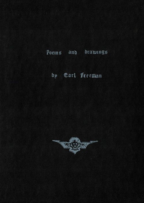 Earl Freeman - Poems and Drawings