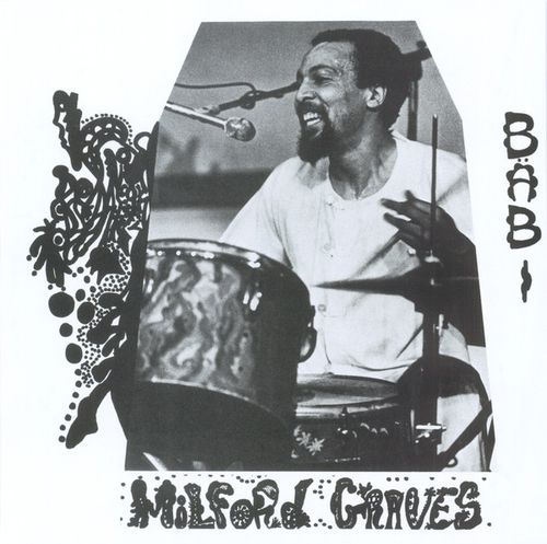 Milford Graves - Bäbi