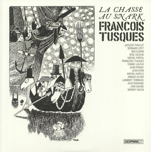 François Tusques - La Chasse au snark